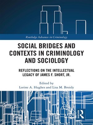 cover image of Social Bridges and Contexts in Criminology and Sociology